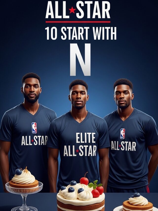 The NBA All-Star Lineup 10 Elite Desserts That Start With N